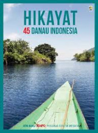 Image of Hikayat 45 Danau Indonesia