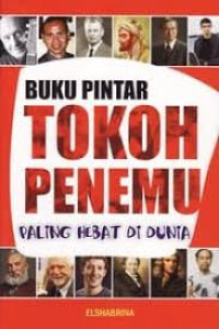 Image of Buku pintar tokoh penemu paling hebat di dunia