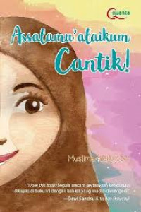 Image of Assalamu'alaikum Cantik!