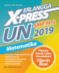 Image of Erlangga X-Press UN Matematika SMP/MTs 2019