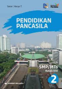 Image of Pendidikan Pancasila : Untuk SMP/MTs Kelas VIII